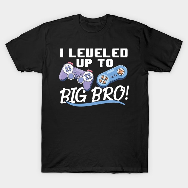 I Leveled Up To Big Bro, Gamer New Brother T-Shirt by TabbyDesigns